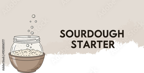 Sourdough starter graphic design with active bubbles in a glass jar
