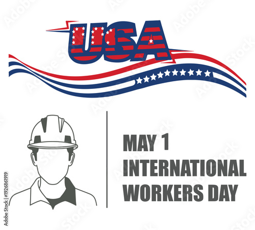 Usa international workers day may 1st labor celebration