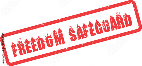 Red safeguard freedom message highlighted within a stylized urban skyline stamp