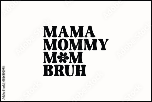 About Mama Retro T-Shirt Design