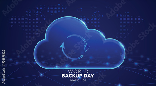 World Backup Day cloud technology banner with secure network vector poster