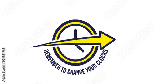 Yellow arrow pointing at a clock with hands indicating time change bold reminder text below modern design flat style