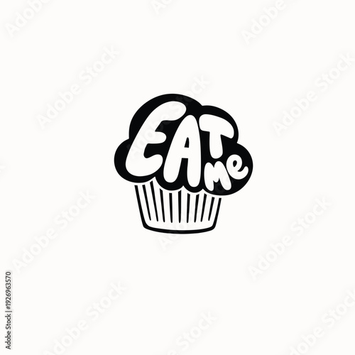 Cupcake with lettering doodle vector illustration. Eat me