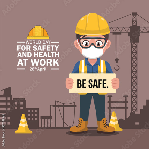 World day for safety and health at work, april 28.