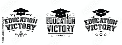 Education Victory Graduation Cap Vintage Typography Emblem Vector illustration