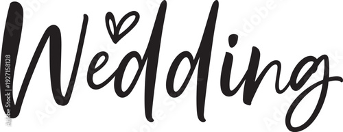 Wedding typography design on plain white transparent isolated background for invitation, card, shirt, hoodie, sweatshirt, apparel, tag, mug, icon, poster or badge