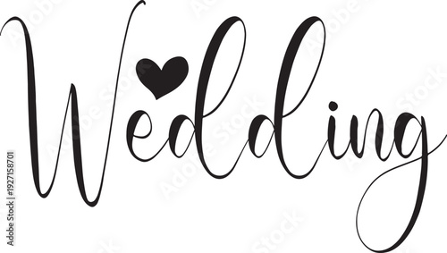 Wedding typography design on plain white transparent isolated background for invitation, card, shirt, hoodie, sweatshirt, apparel, tag, mug, icon, poster or badge