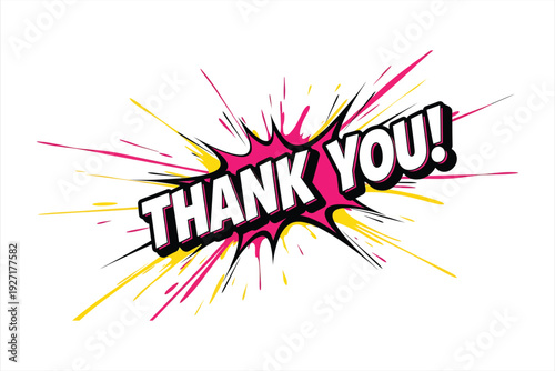 Vector graphic illustration of thank you text in comic style with explosive pink and yellow background effect perfect for expressing gratitude and appreciation in a bold and eye-catching way always.