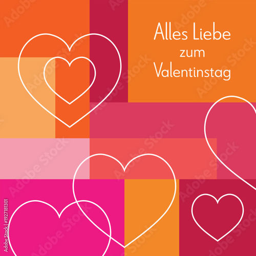 Alles Liebe zum Valentinstag - Schriftzug in deutscher Sprache. Quadratische Grußkarte in Pink und Orange mit Herzen.