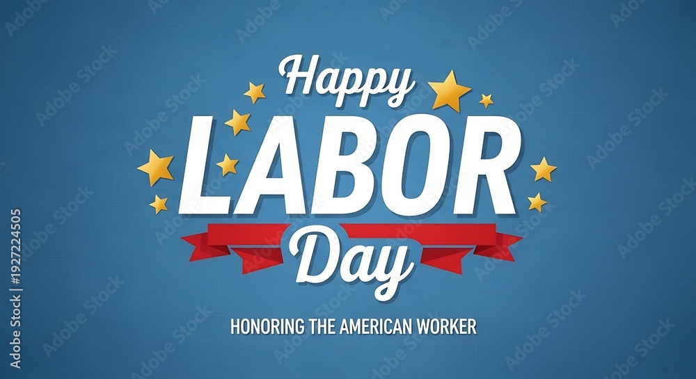 Fototapeta premium Happy Labor Day greeting card honoring American worker