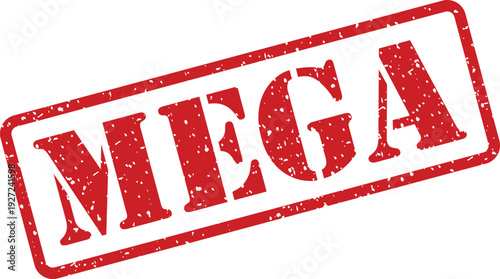 A distinctive red rubber stamp impression with a vintage grunge texture displays the bold word MEGA on white