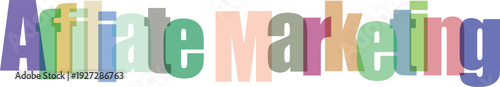 Colorful block text affiliate marketing on white background