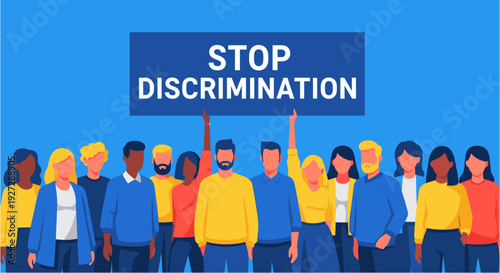 Diverse group of people holding a 'Stop Discrimination' sign, advocating for equality, human rights, and social justice.
