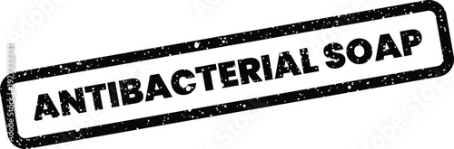 A grungy rectangular stamp illustration prominently displaying the phrase Antibacterial Soap with a worn effect