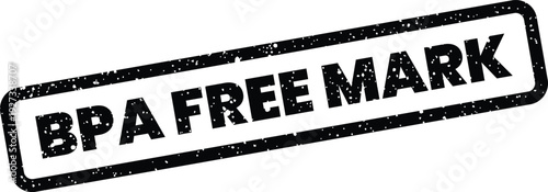 Distressed black mark symbolizing BPA free product certification for health conscious consumers and safety standards