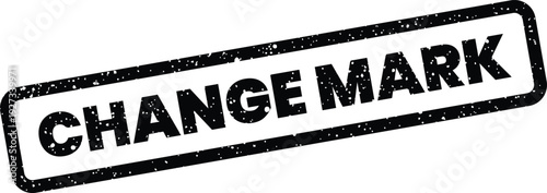 Distressed black rectangular rubber stamp with bold text CHANGE MARK signifying a revision or important notation