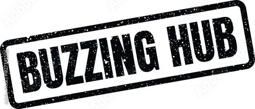 Distressed rectangular rubber stamp showing the text BUZZING HUB for lively community spaces