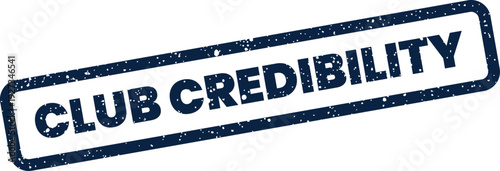 Distressed rectangular rubber stamp vector showing the phrase club credibility, useful for trust related projects