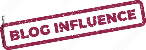 Distressed rectangular rubber stamp vector with grunge surface showing the phrase blog influence marketing