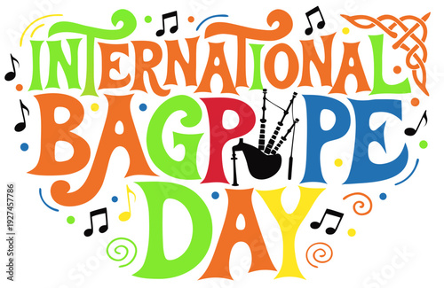 INTERNATIONAL BAGPIPE DAY vector illustration isolated on white background