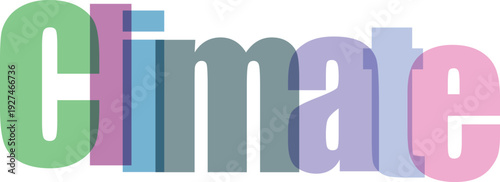 Climate word art with layered colored letters on a transparent background environment weather concept