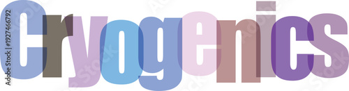 Cryogenics science abstract background concept illustration with colorful typography for education research and low temperature physics presentation