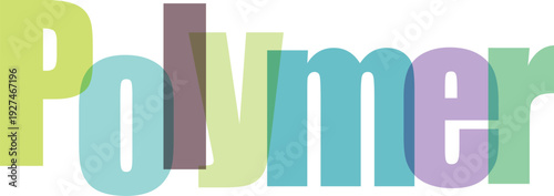 Polymer concept represented with colorful block letters on a transparent background, illustrating chemical substances