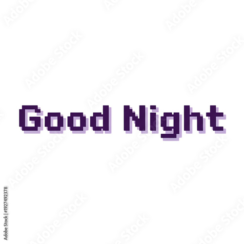 A pixelated 'Good Night' message displayed on a digital screen from a straightforward viewpoint