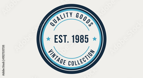 Vintage Collection Quality Goods Established 1985 Logo Design.