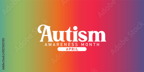 Autism Awareness Month Banner with Gradient Background
