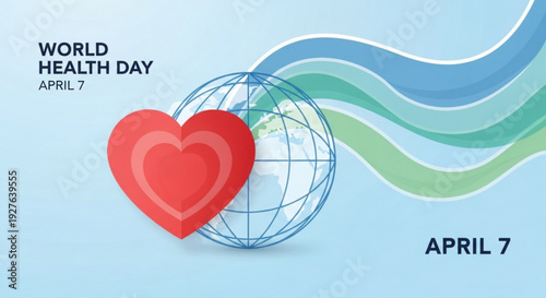 World health day poster with heart and globe on light blue background symbolizing global health awareness on april 7