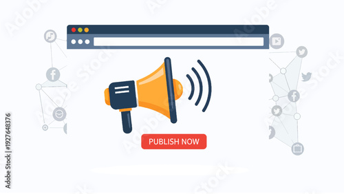 Vector Illustration of Online Advertising Campaign, Megaphone Icon in Browser Window with Publish Now Button, Digital Marketing and Social Media Promotion Strategy