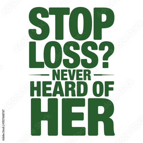 A motivational quote about stopping loss and achieving success