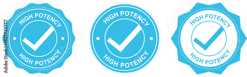 High Potency Certified Seal Badges with Check Mark — Premium Quality Approval Labels for Product Packaging and Performance Guarantee