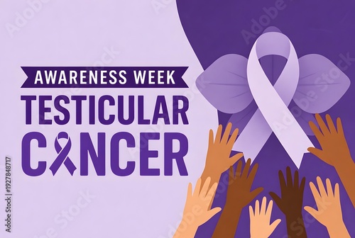 Multiple diverse hands reach upward toward a large white awareness ribbon signifying Testicular Cancer Awareness Week.