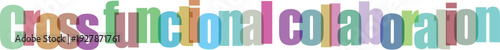Cross functional collaboration colorful text on grey checkered background