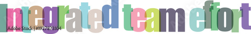 Integrated team effort concept with diverse letters forming words