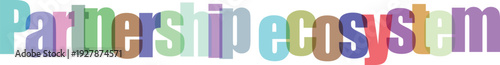 Partnership ecosystem vibrant letters forming business concept