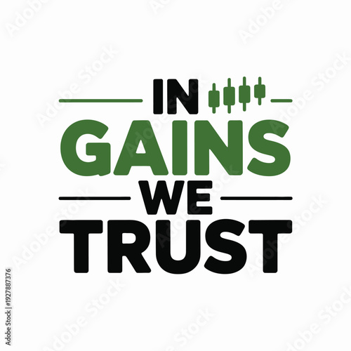 Motivational Stock Market Trading Phrase