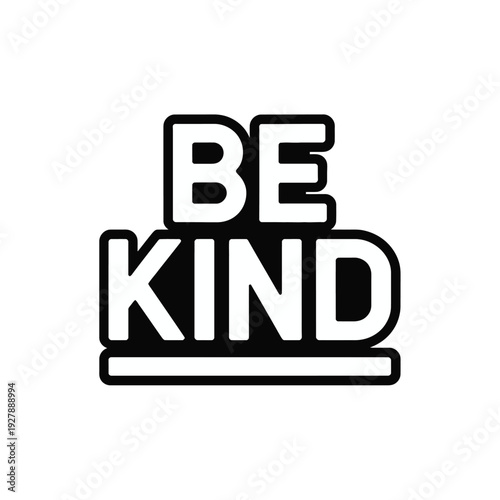 Be Kind Inspirational Quote Typography
