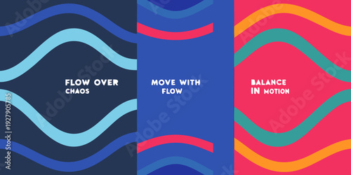 Abstract wavy panels with motivational text flow move balance