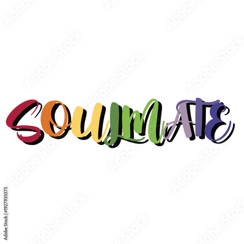 Colorful Offset Overlap Soulmate Typography.