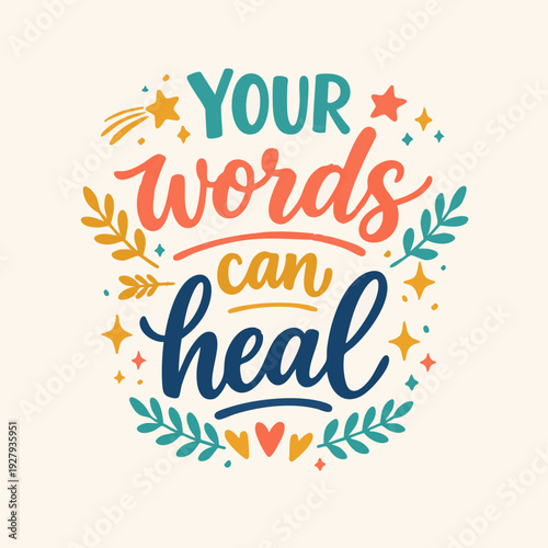 Healing Words Typography Design.