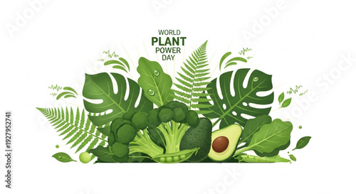World Plant Power Day Green Leaves and Plant Based Foods Natural Energy Wellness Vector Illustration