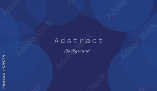 Abstract dark blue background with overlapping translucent circular shapes illustration ideal for modern design projects and digital art