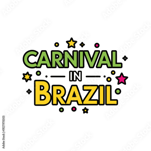 Carnival in Brazil typography with stars in colorful design  
