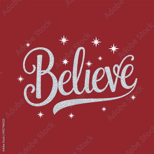 A red background with the word believe in white cursive