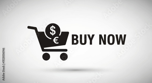 Simple black shopping cart icon with dollar and euro coins and Buy Now text.