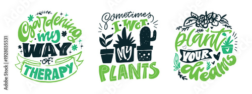 Cute hand drawn doodle lettering quote about Plants. Lettering for t-shirt design, mug print, bag print, clothes fashion. 100% hand drawn vector image.
