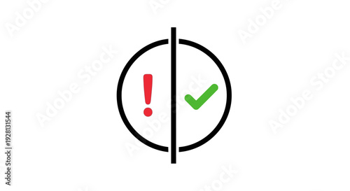 Check mark versus exclamation symbol.